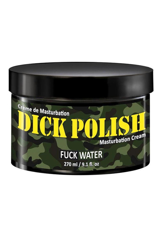 Fuck Water Dick Polish Masturbation Cream 9.1oz